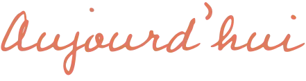 Aujourd'hui